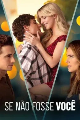 Se Não Fosse Você