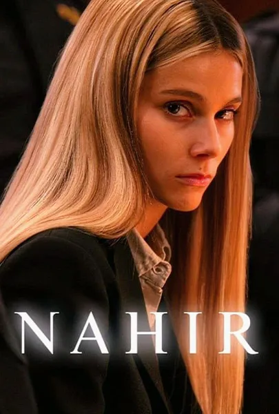 Nahir – Entre a Paixão e as Grades