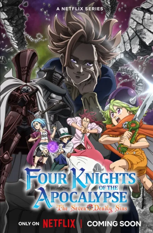 The Seven Deadly Sins: Os Quatro Cavaleiros do Apocalipse