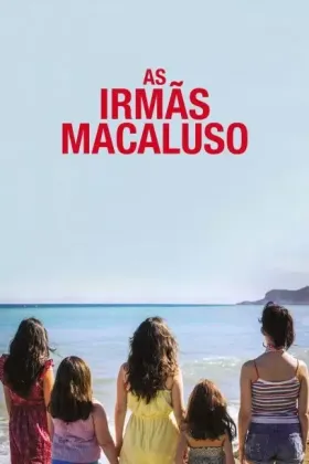 Le sorelle Macaluso assistir online grátis