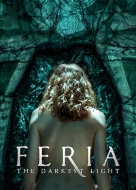 Feria: Segredos Obscuros - Série completa grátis no Cinegato