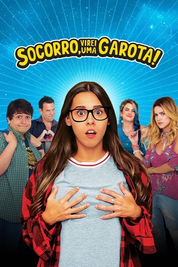 Socorro, Virei uma Garota! assistir online grátis