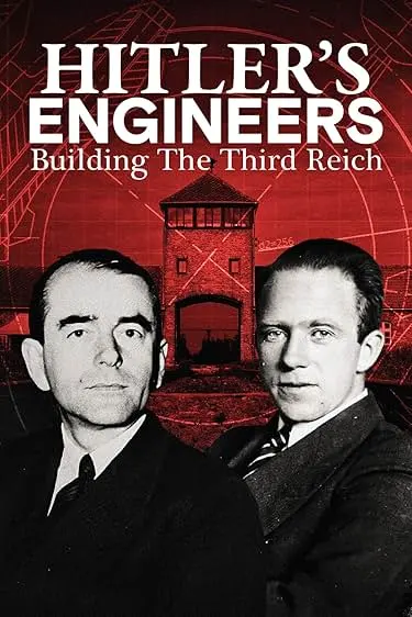 Engenheiros de Hitler: Construindo o Terceiro Reich