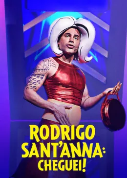 Rodrigo Sant’Anna: Cheguei