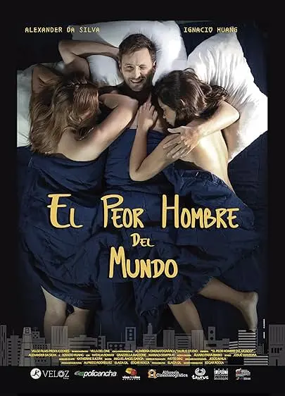 Pôster de El peor hombre del mundo (2016)