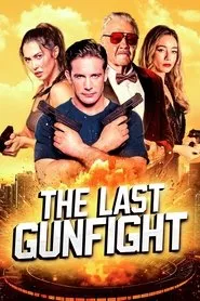 Movie Poster: The Last GunFight