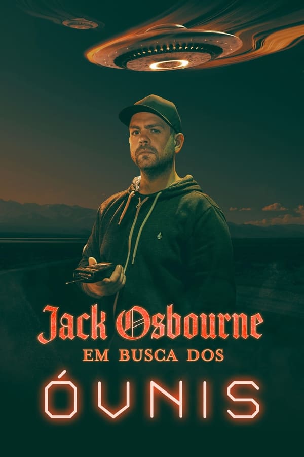 Jack Osbourne: Em Busca dos Óvnis assistir online grátis