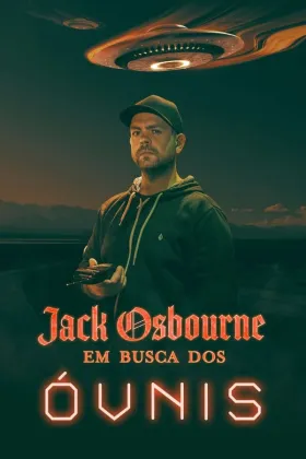 Jack Osbourne: Em Busca dos Óvnis assistir online grátis