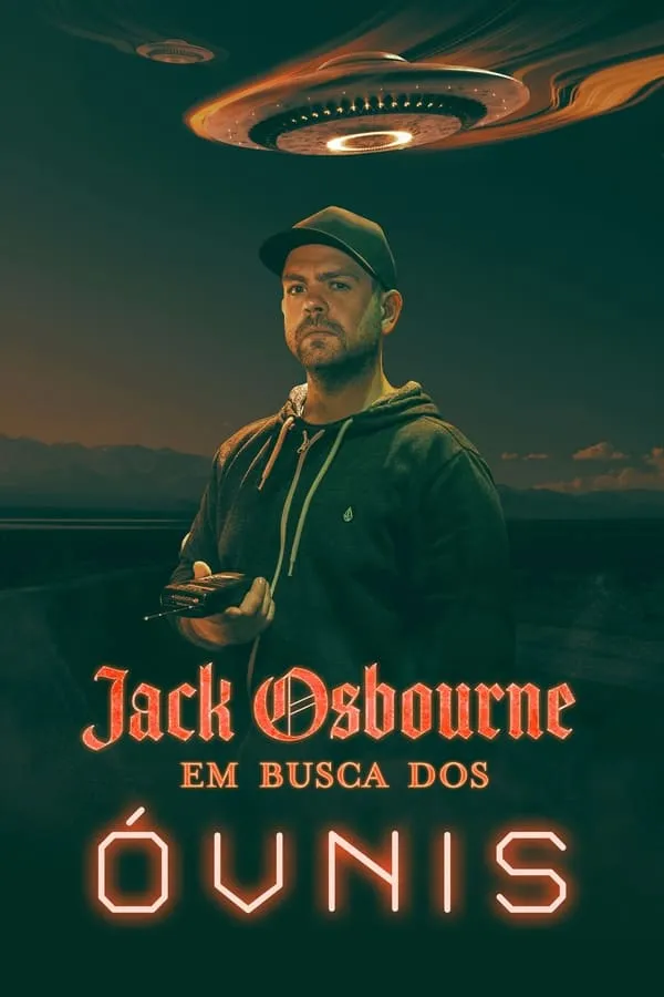 Pôster de Jack Osbourne: Em Busca dos Óvnis (2022)