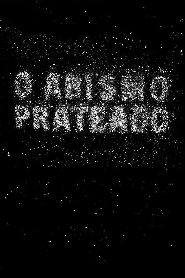 Pôster de O Abismo Prateado (2013)