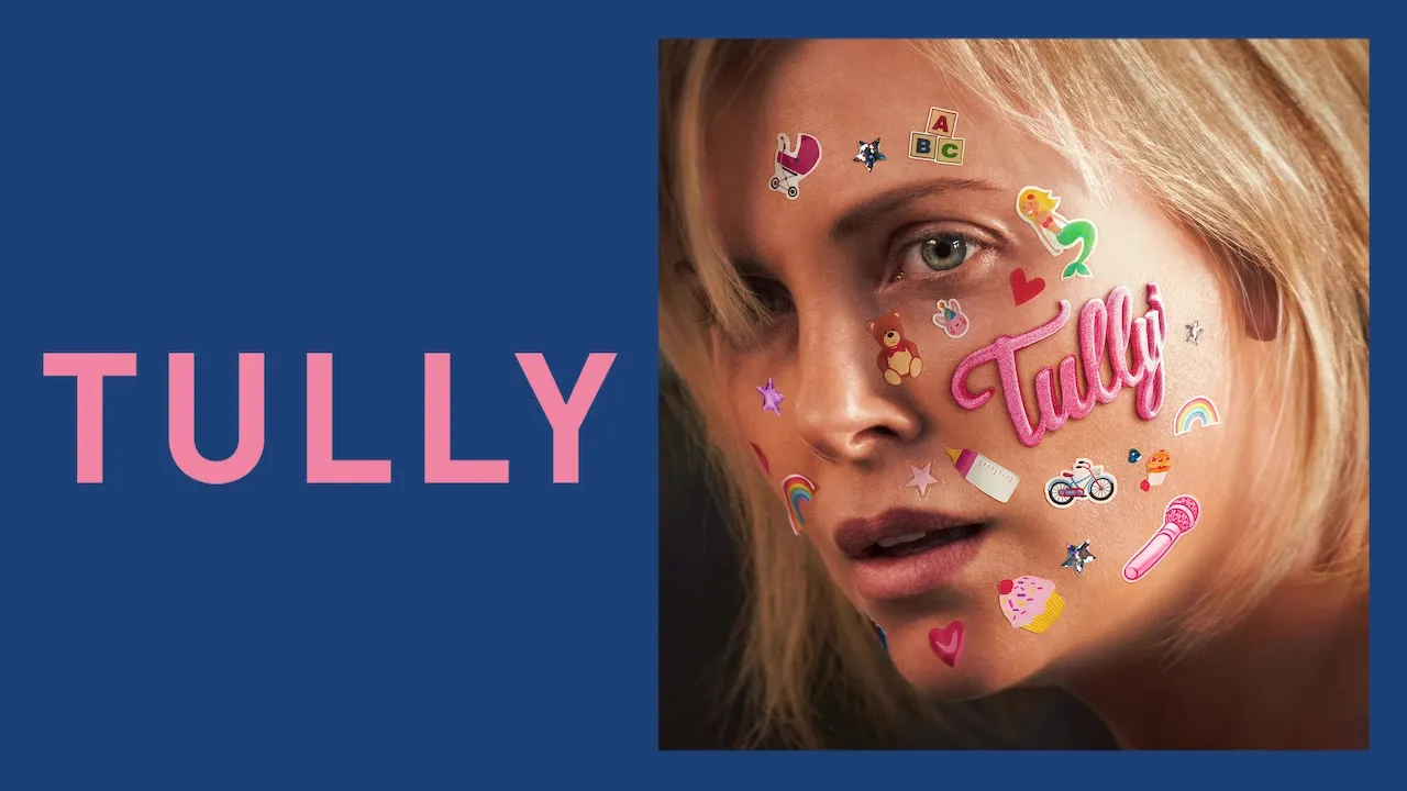 Movie Poster: Tully