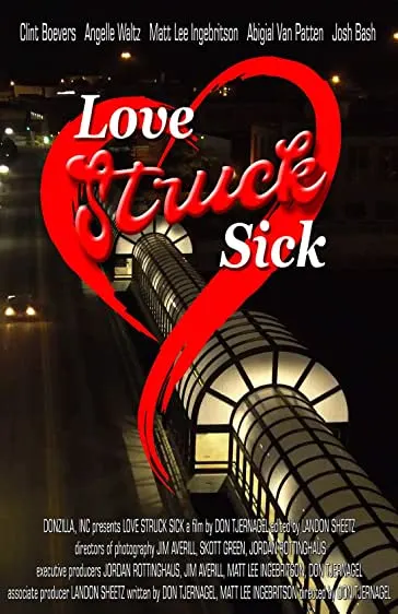 Movie Poster: Love Struck Sick