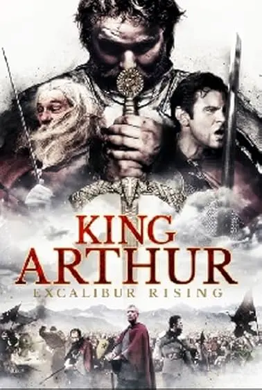 Rei Arthur - A Volta da Excalibur