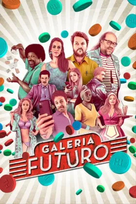 Galeria Futuro assistir online grátis