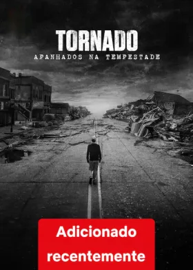 Tornado: Joplin em Ruínas