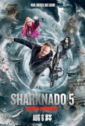 Sharknado 5: Voracidade Global assistir online grátis