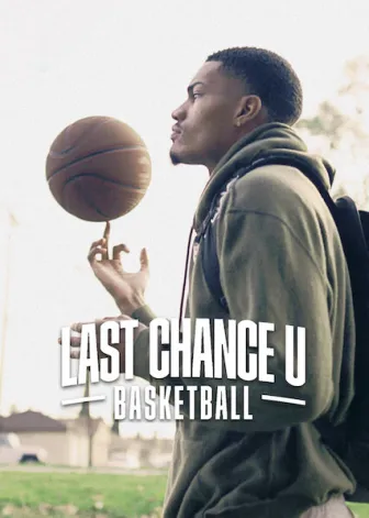 Last Chance U: Basquete