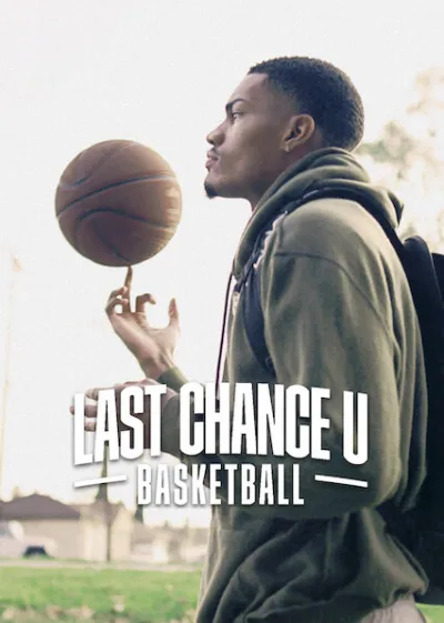Last Chance U: Basquete