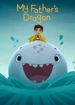 O Dragão do Meu Pai