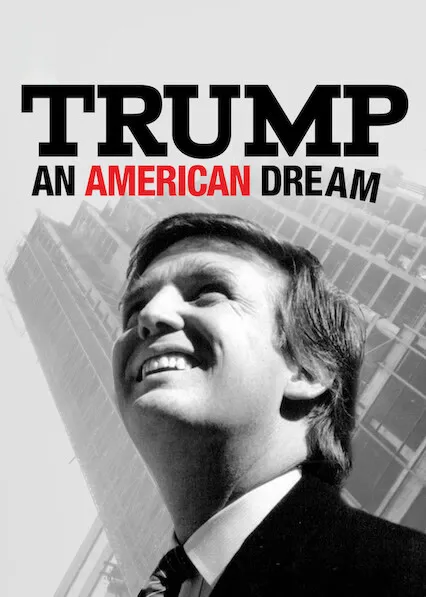 Trump: An American Dream