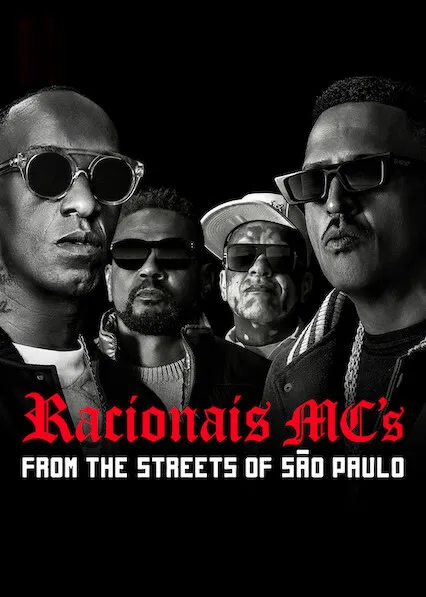 Racionais: Das Ruas de São Paulo Pro Mundo
