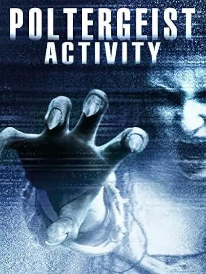 Movie Poster: Poltergeist Activity
