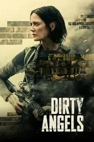 Pôster de Dirty Angels (2024)