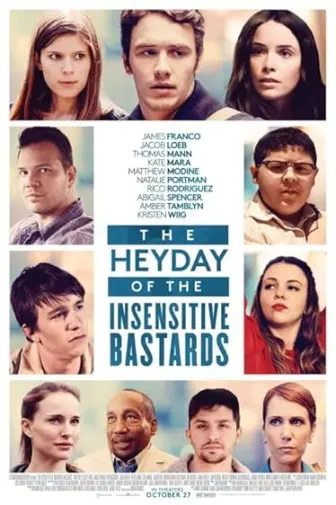 The Heyday of the Insensitive Bastards