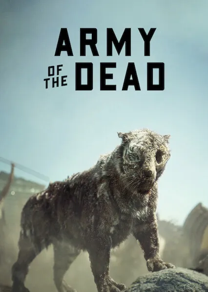 Pôster de Army of the Dead: Invasão em Las Vegas (2021)