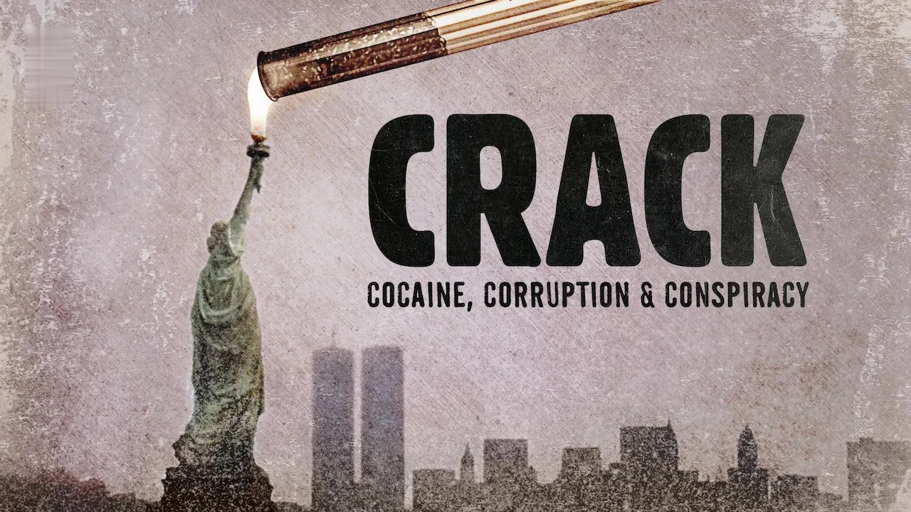 Movie Poster: Crack: Cocaína, Corrupção e Conspiração