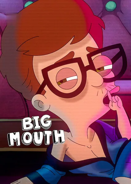 TV series poster: Big Mouth