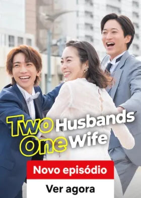 Dois Maridos e Uma Esposa assistir online grátis