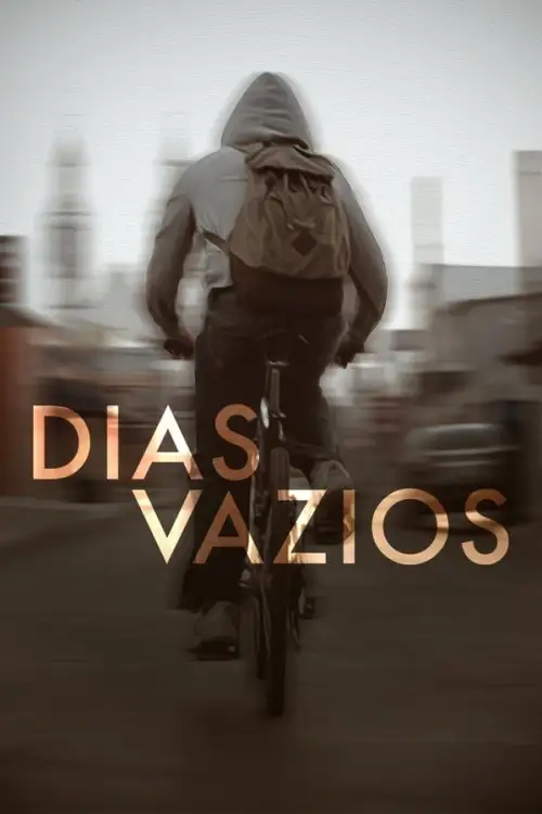Movie Poster: Dias Vazios