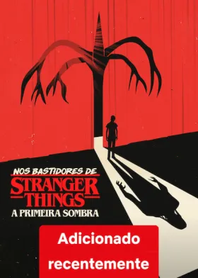 Nos Bastidores de Stranger Things: The First Shadow