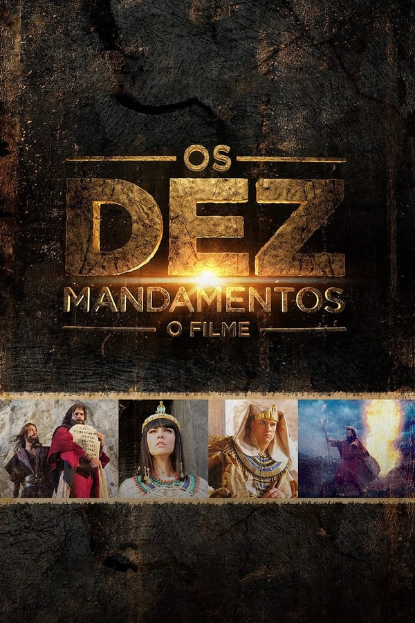 Os Dez Mandamentos: O Filme assistir online grátis