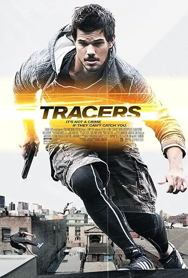 Movie Poster: Tracers: Nos Limites