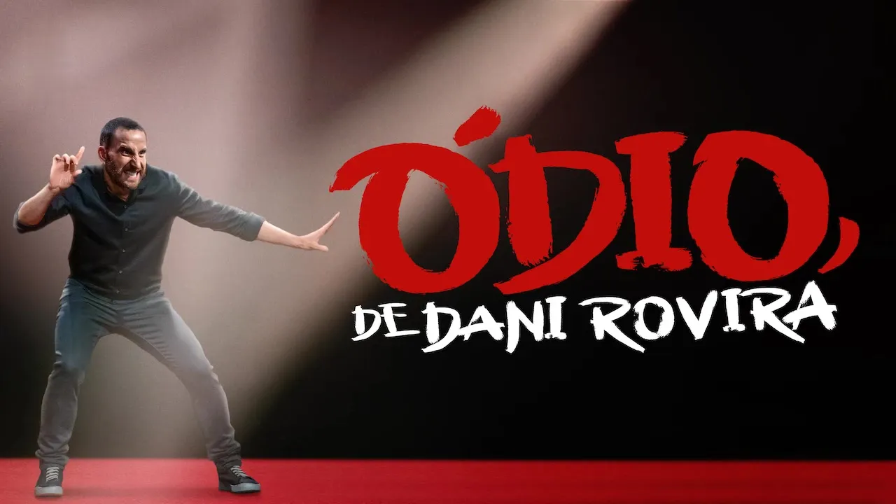 Movie Poster: Odio, de Dani Rovira