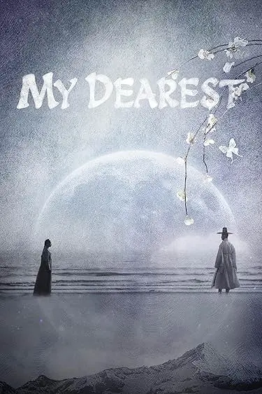 Pôster da série My Dearest (2023)