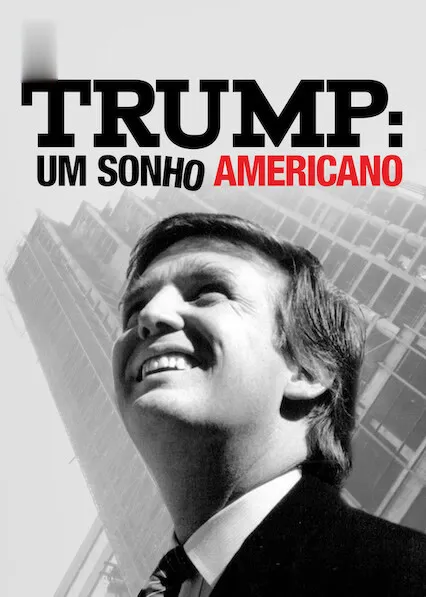 Trump: Um Sonho Americano