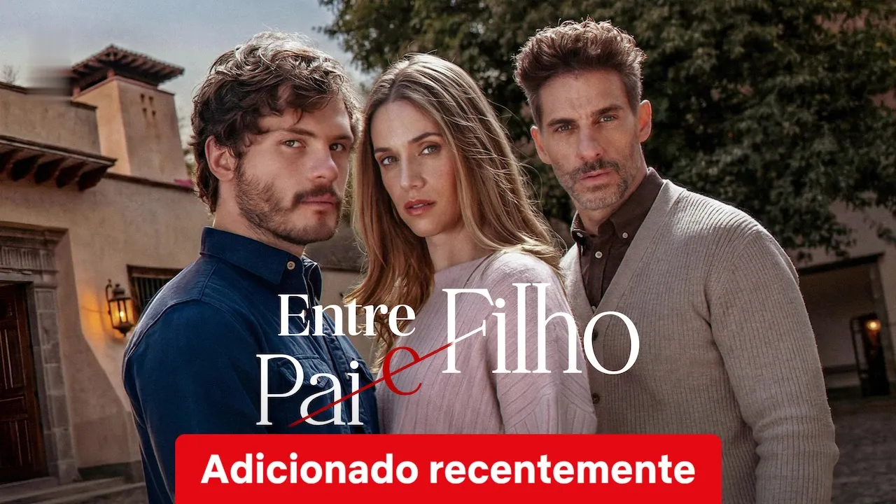 Entre Pai e Filho