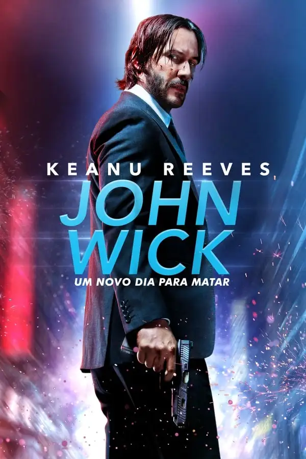Pôster de John Wick 2: Um Novo Dia Para Matar (2017)