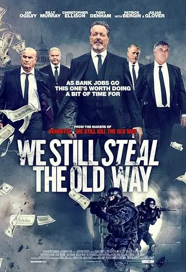 Movie Poster: We Still Steal the Old Way