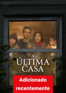 A Última Casa
