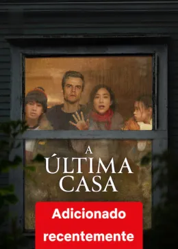 A Última Casa