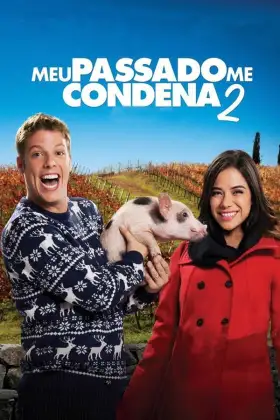 Meu Passado Me Condena 2: O Filme - Filme grátis no Cinegato