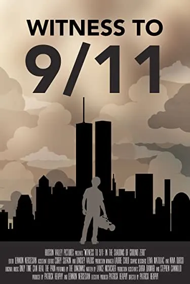 Pôster de Witness to 9/11: In the Shadows of Ground Zero (2020)