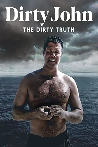 Dirty John: A Verdade Nua e Crua