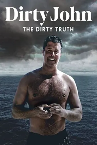 Dirty John: A Verdade Nua e Crua