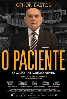 O Paciente - O Caso Tancredo Neves assistir online grátis