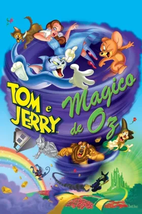 Tom & Jerry: O Mágico de Oz assistir online grátis